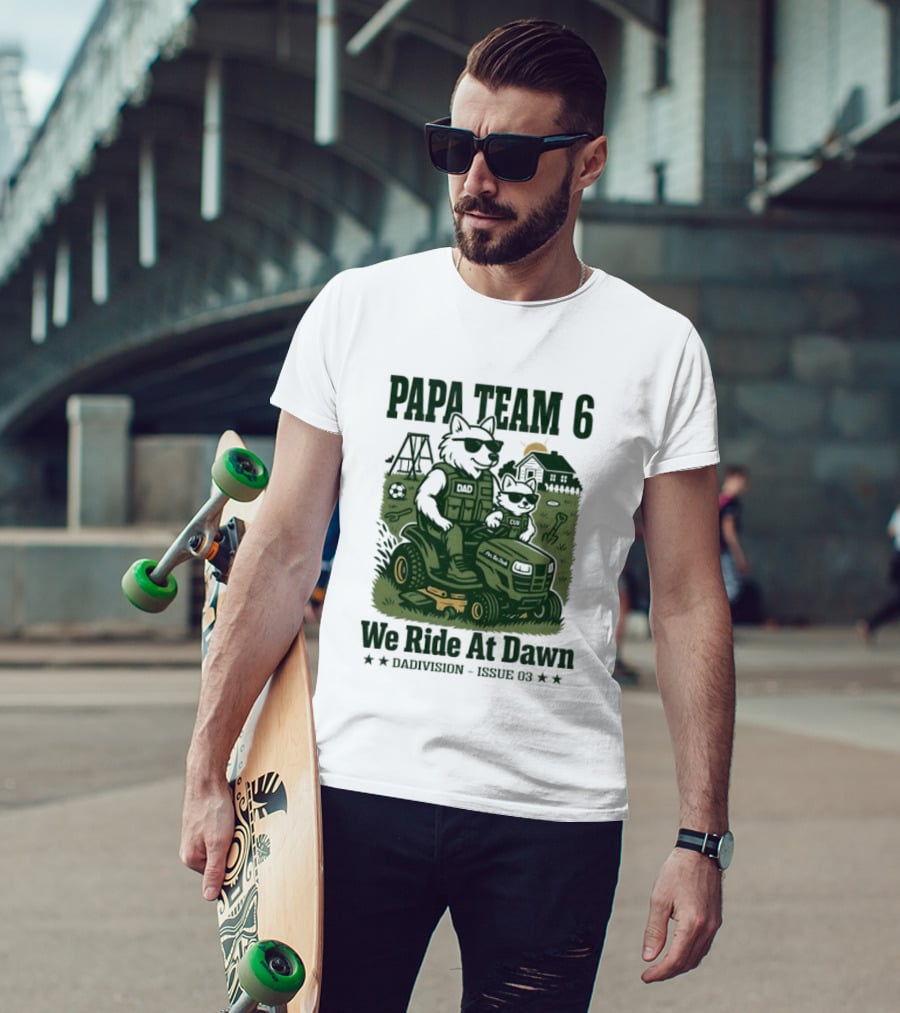 Papa Team 6 We Ride At Dawn Dadvision Issue 03 Wolf Soldier T-Shirt