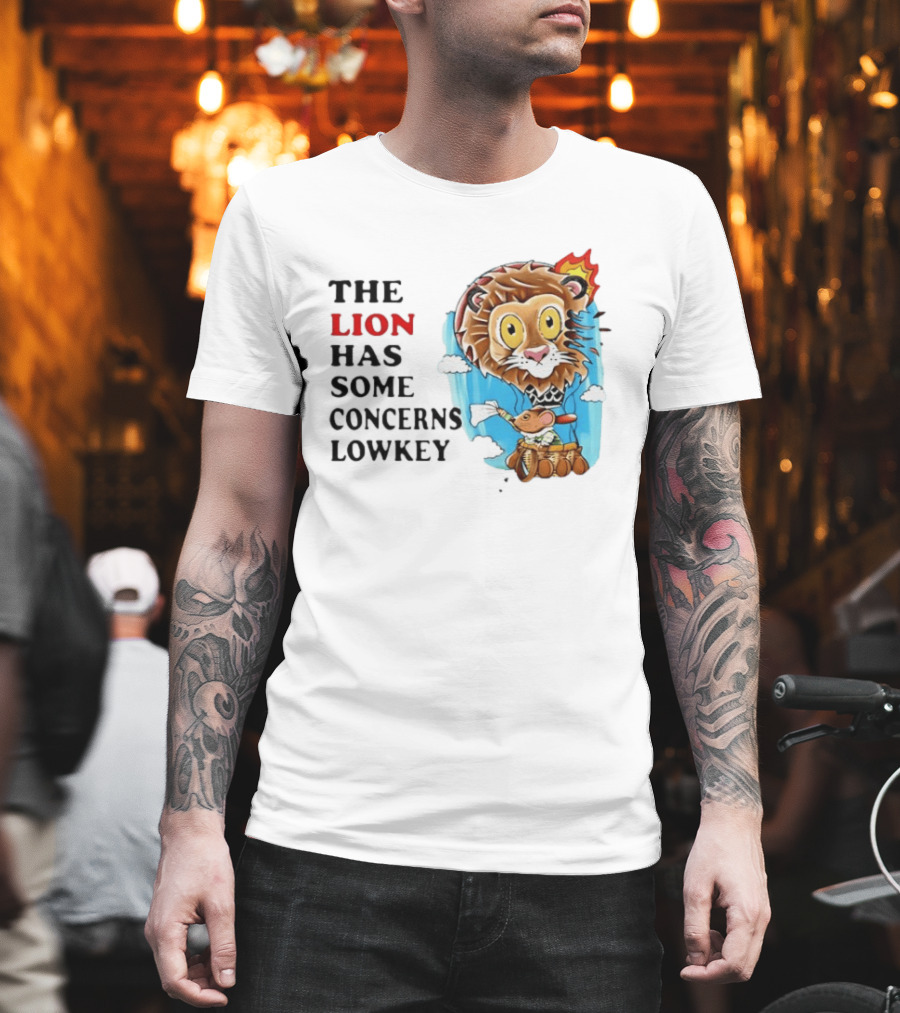The Lion Has Some Concerns Lowkey Fire Cartoon Lion and Mouse Hot Air Balloon T-Shirt