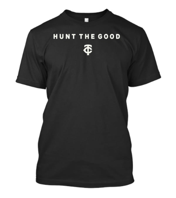 Hunt The Good Twins TC T-Shirt