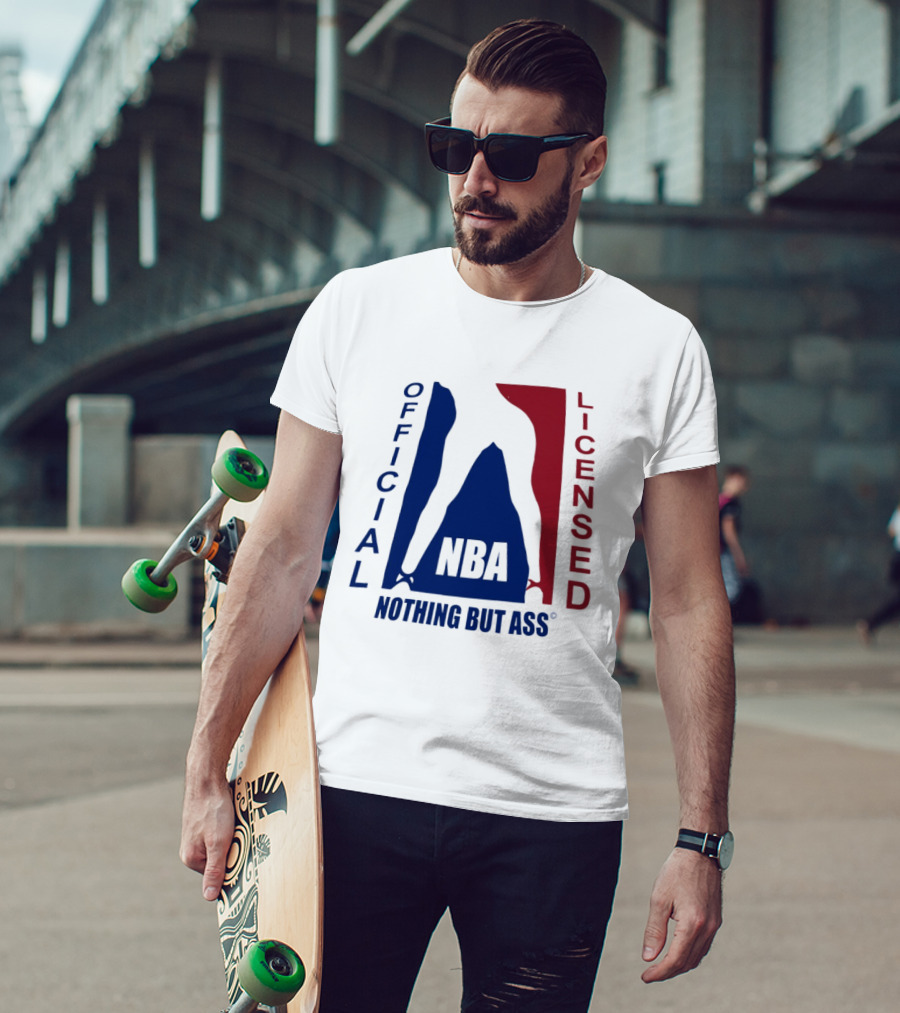Official Licensed Nothing But Ass Nba T-Shirt