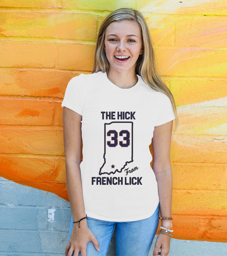The Hick 33 From French Lick Indiana T-Shirt