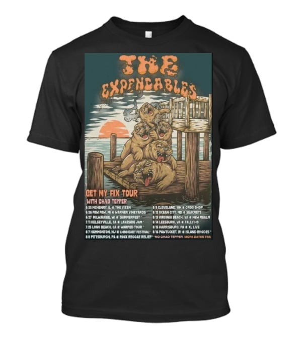 The Expendables Get My Fix Tour 2026 With Chad Tepper Locations And Dates T-Shirt
