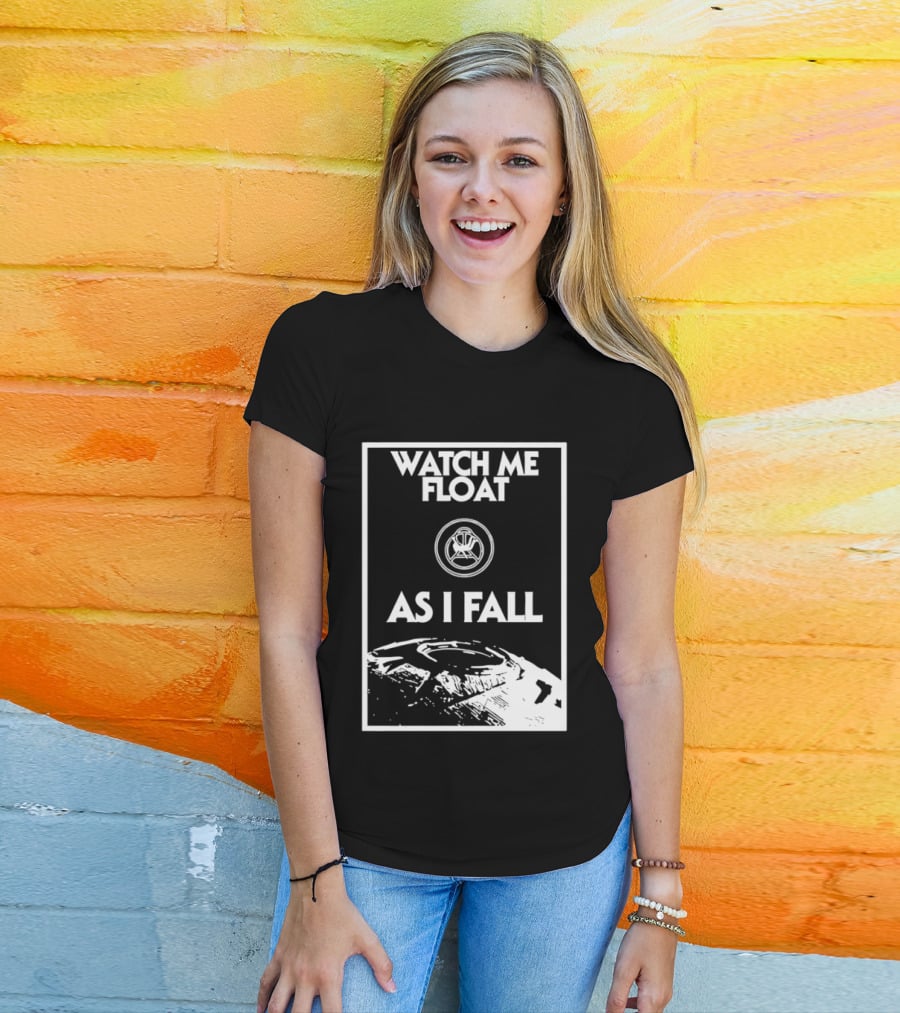 Me Float As I Fall Space Adventure T-Shirt