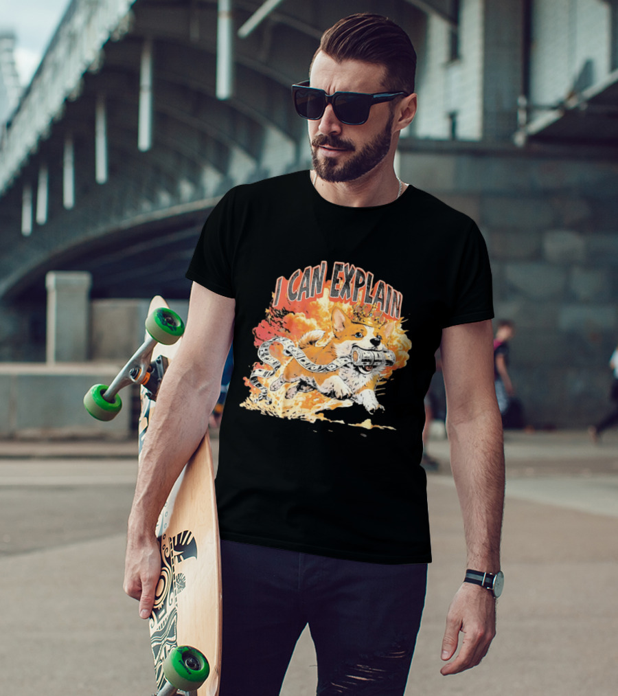 Corgi I Can Explain Crown Money Explosion T-Shirt