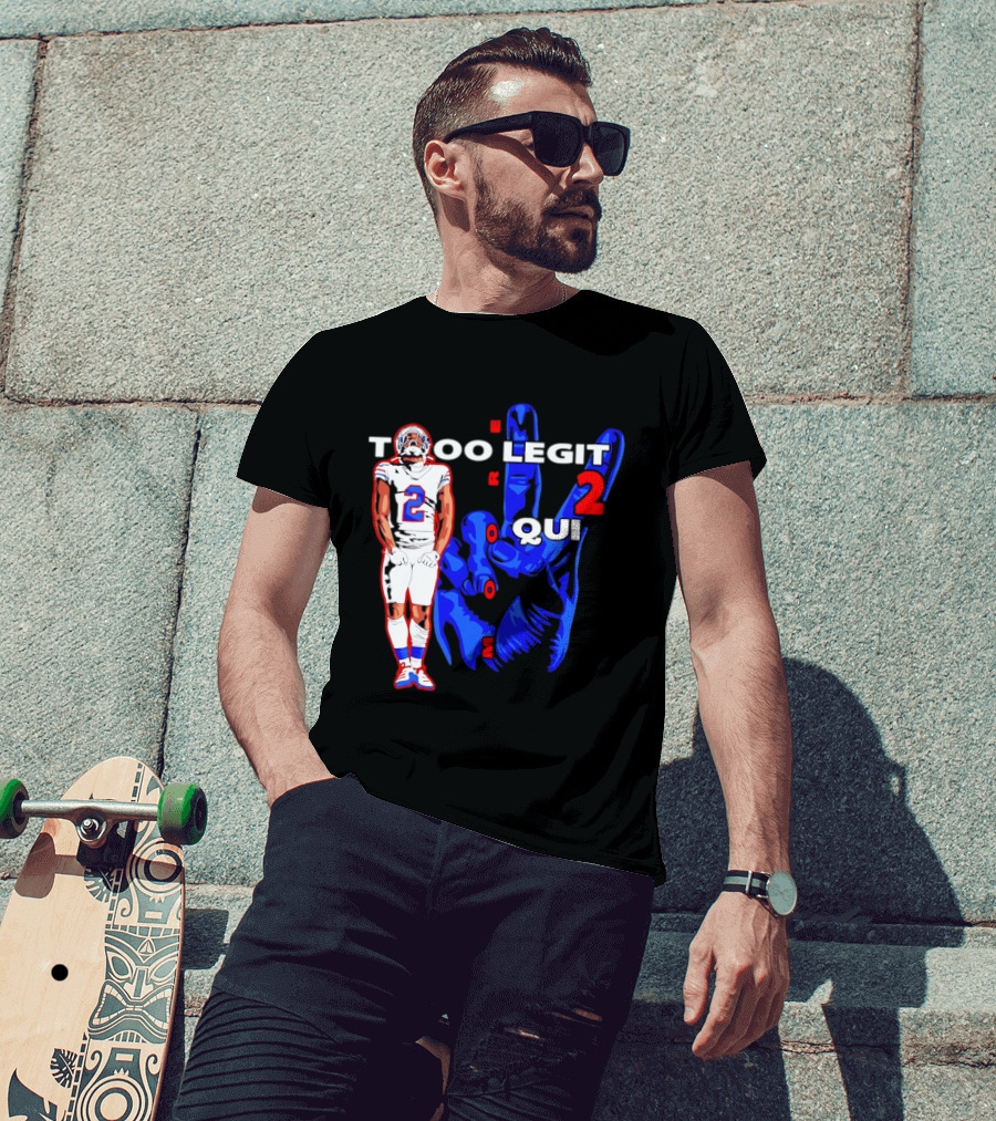 Too Legit 2 Quit DJ Moore Number 2 Buffalo Bills T-Shirt