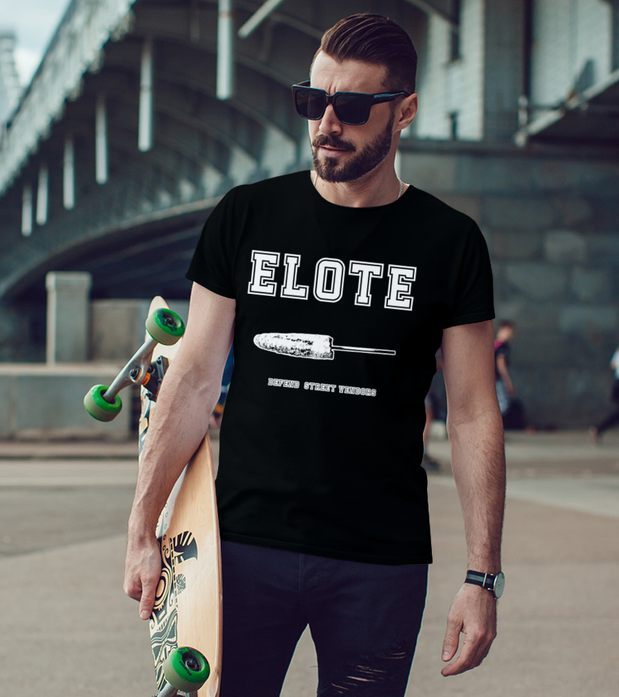 Elote Defend Street Vendors Corn T-Shirt