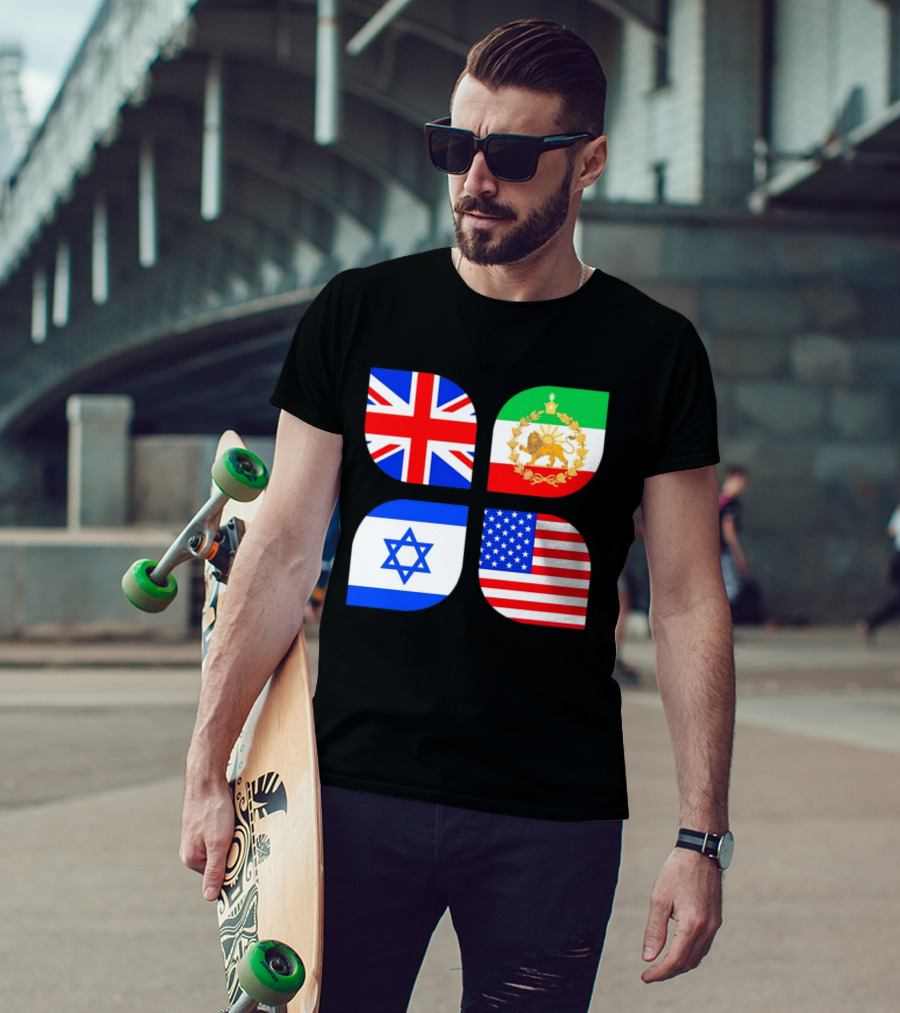 Union Jack British Flag Iranian Lion Israel Star USA Stars And Stripes Flags T-Shirt