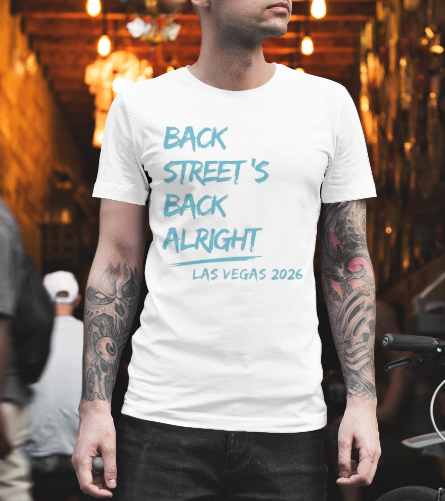 Backstreet's Back Alright Las Vegas 2026 T-Shirt