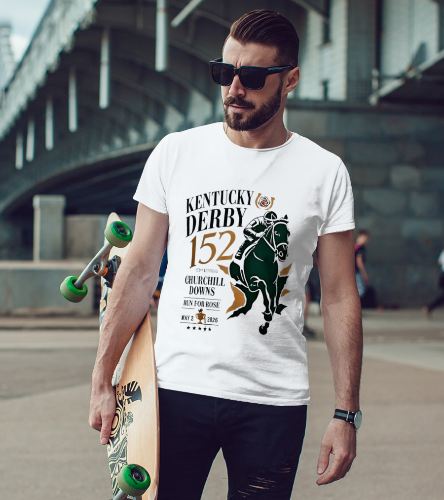 Kentucky Derby 152 2026 Churchill Downs Run For Rose May 2 Horse Racing T-Shirt