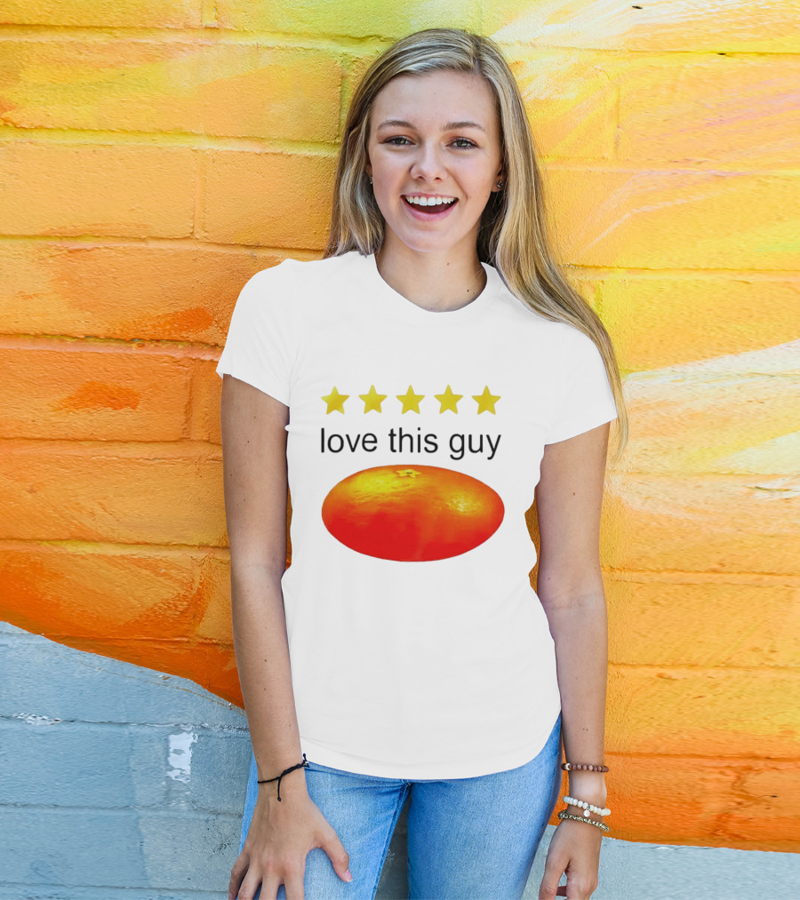 Five Yellow Stars Love This Guy Orange T-Shirt