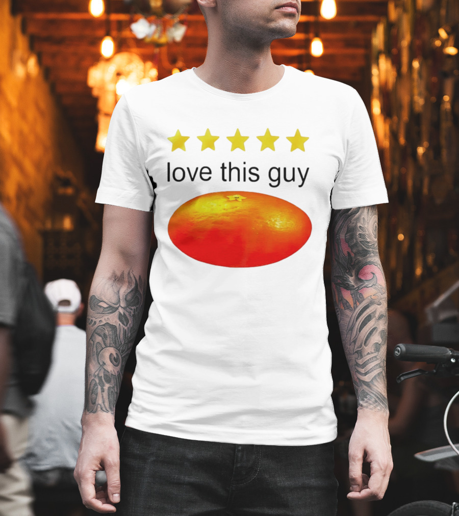 Five Yellow Stars Love This Guy Orange T-Shirt