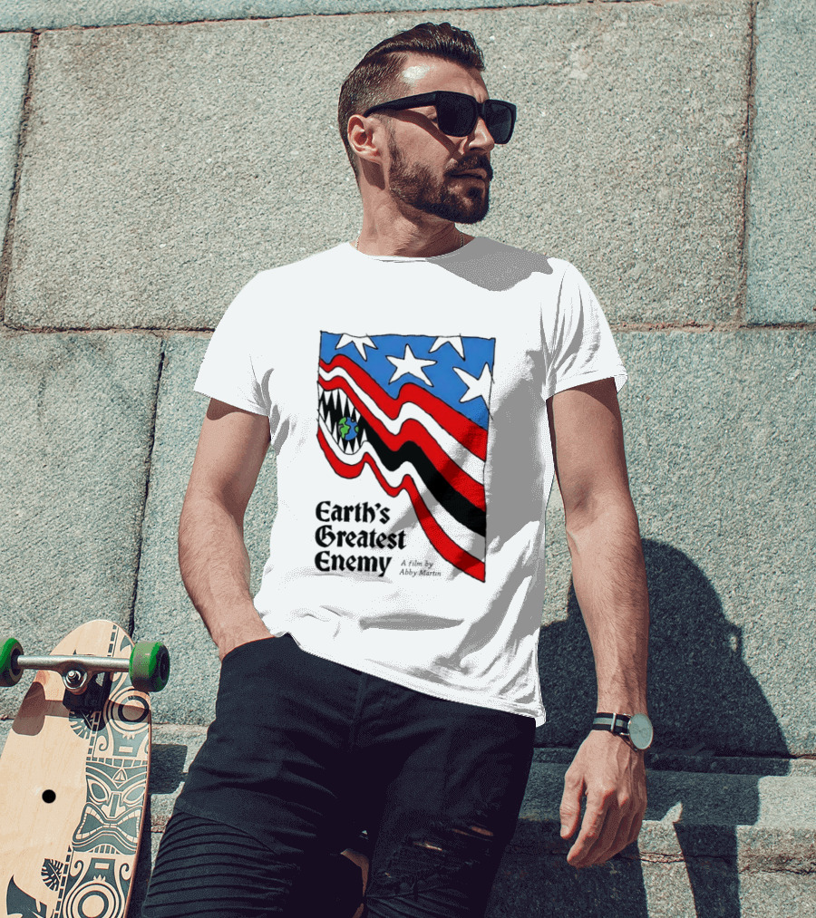 Earth's Greatest Enemy A Film By Abby Martin American Flag With Earth And Fangs T-Shirt