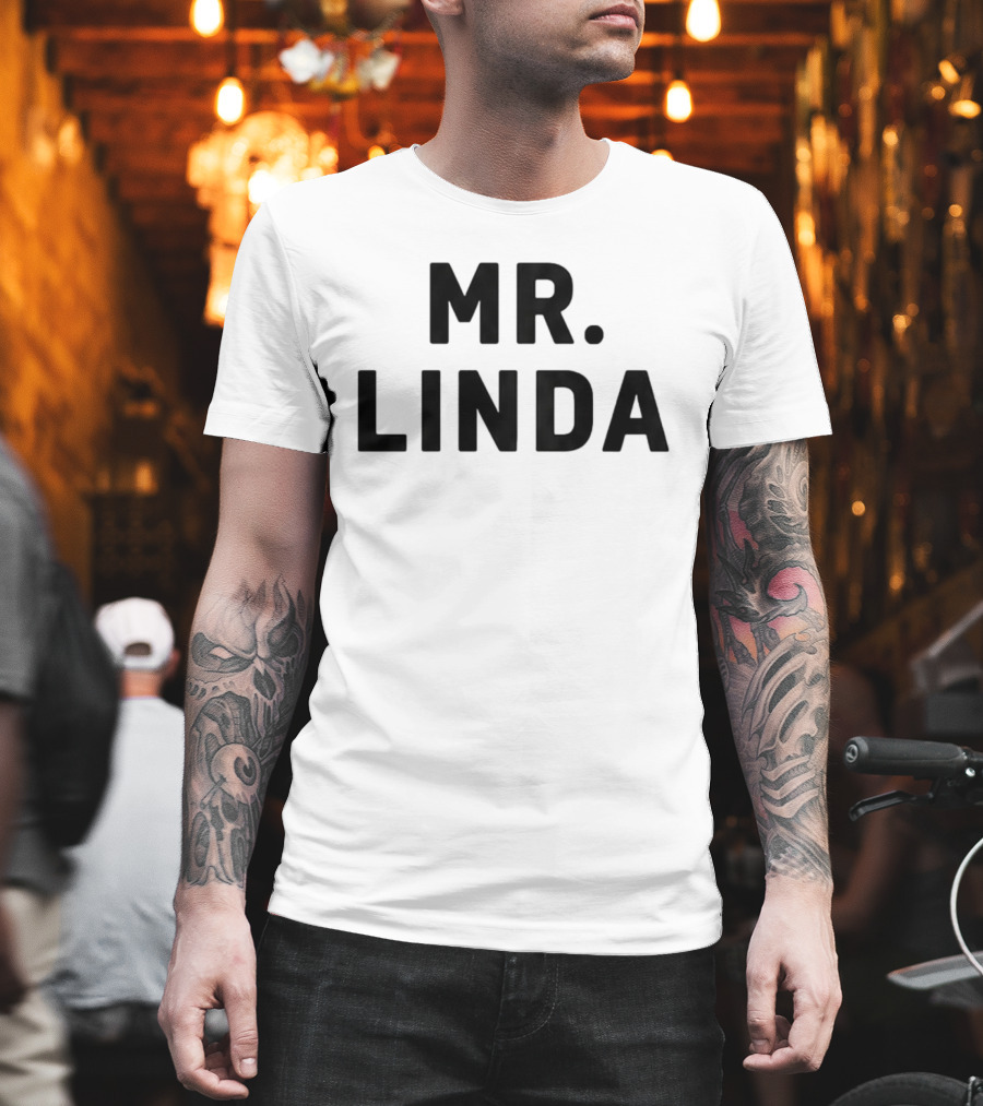 Mr Linda Johnny Knoxville Popular Catchphrase T-Shirt