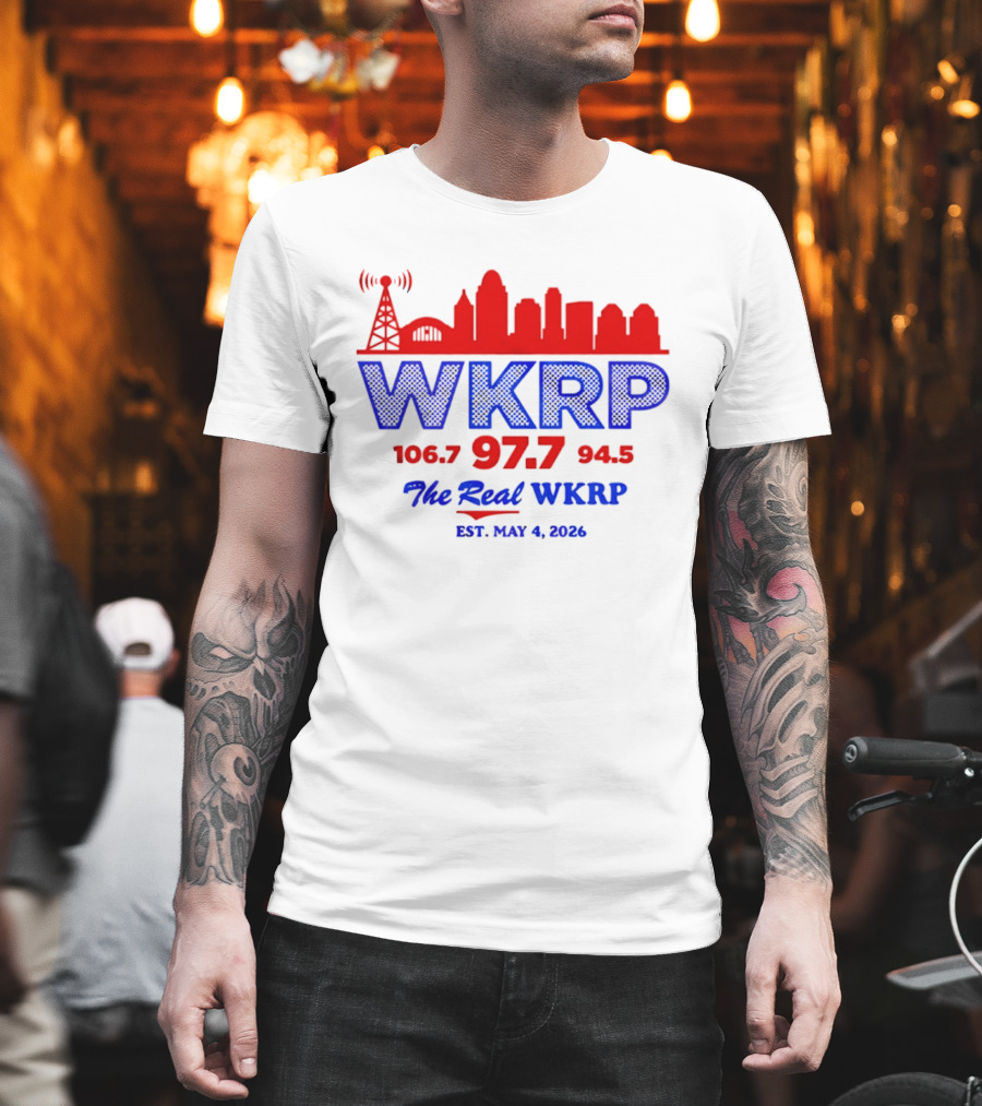WKRP 106.7 97.7 94.5 The Real WKRP Est. May 4 2026 City Skyline T-Shirt