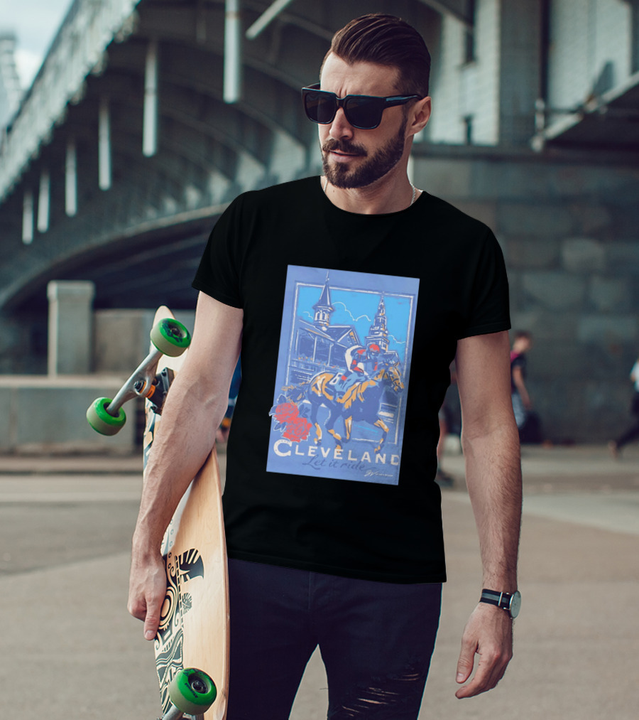 Cleveland Let It Ride Horse Racing Roses Skyline T-Shirt