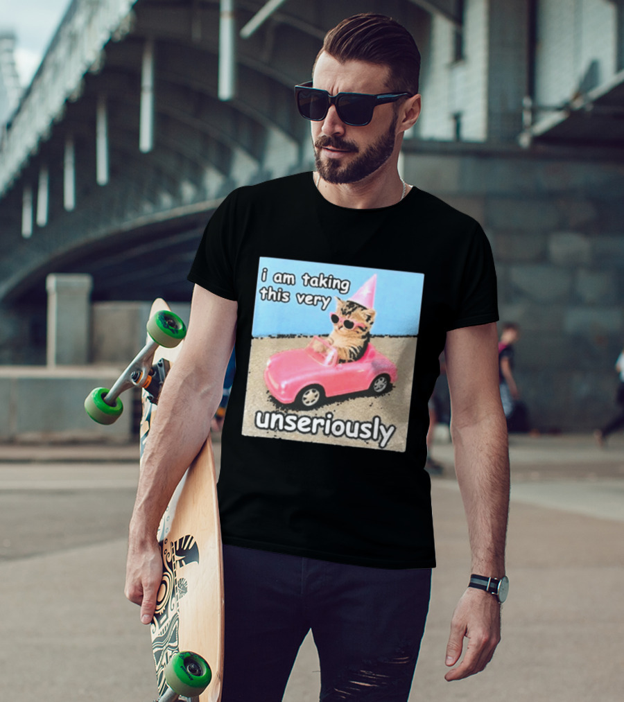 I Am Taking This Very Unseriously Silly Cat Meme Pink Car Party Hat Sunglasses T-Shirt