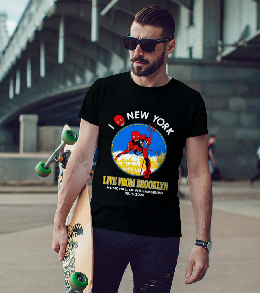 Live From Brooklyn Combust Tour 2026 Music Hall Of Williamsburg I Love New York May 15 T-Shirt