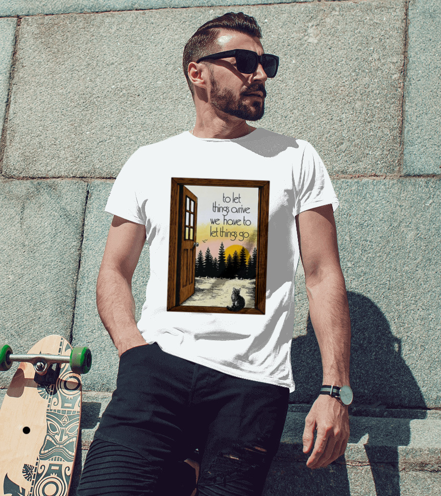 Sunset Landscape Cat Open Door Forest To Let Things Arrive We Have To Let Things Go T-Shirt