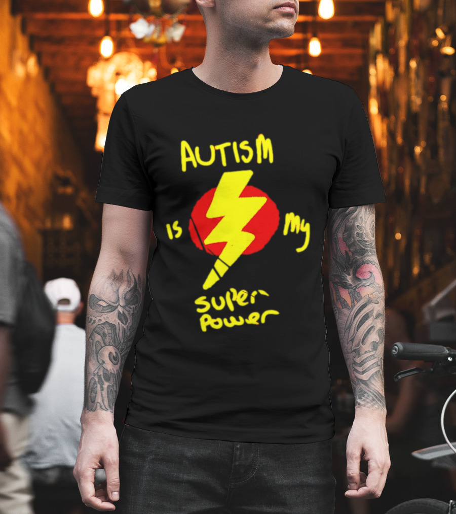 Autism Is My Super Power Lightning Bolt T-Shirt