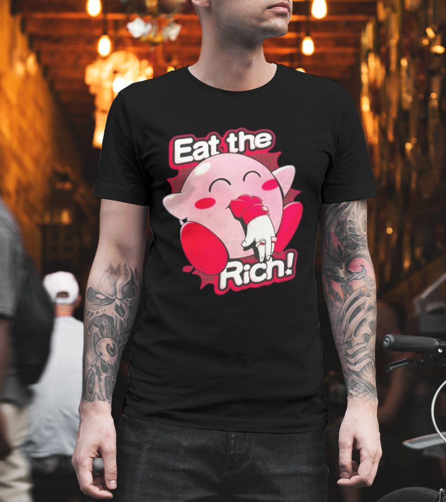 Kirby Eat The Rich Meme Video Game Character Trend T-Shirt