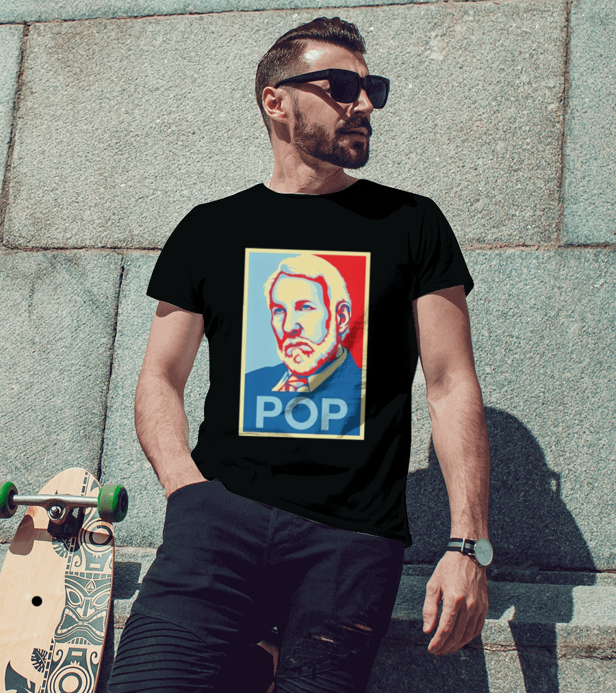 POP Gregg Popovich San Antonio Spurs Hope T-Shirt