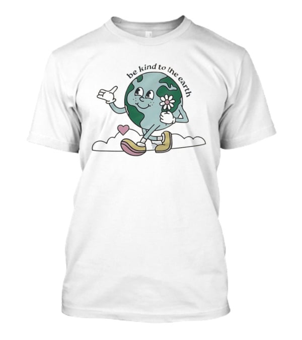 Be Kind To The Earth Cartoon Planet Globe Flower Heart Shoes T-Shirt