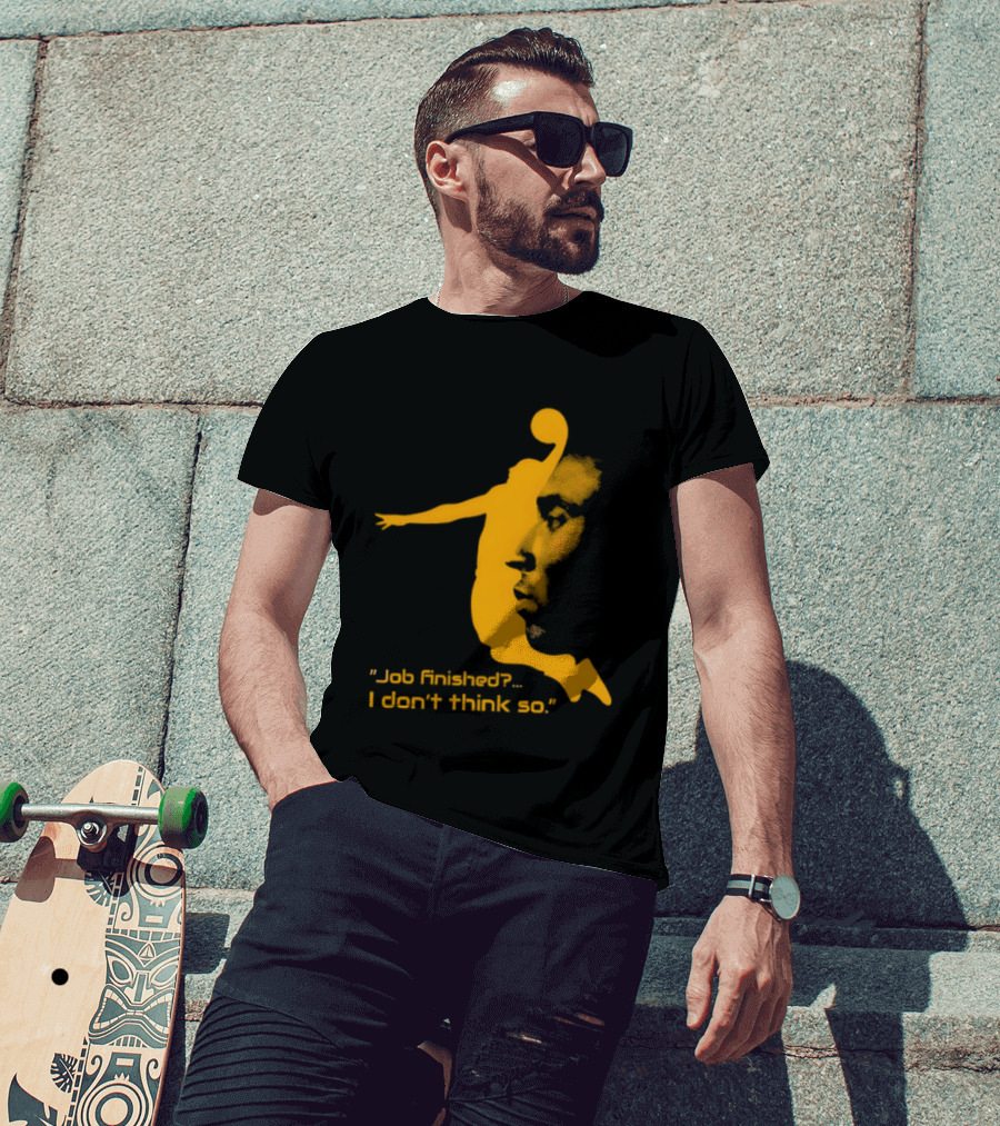 Kobe Bryant Black Mamba Job Finished I Don't Think So Basketball Dunk T-Shirt