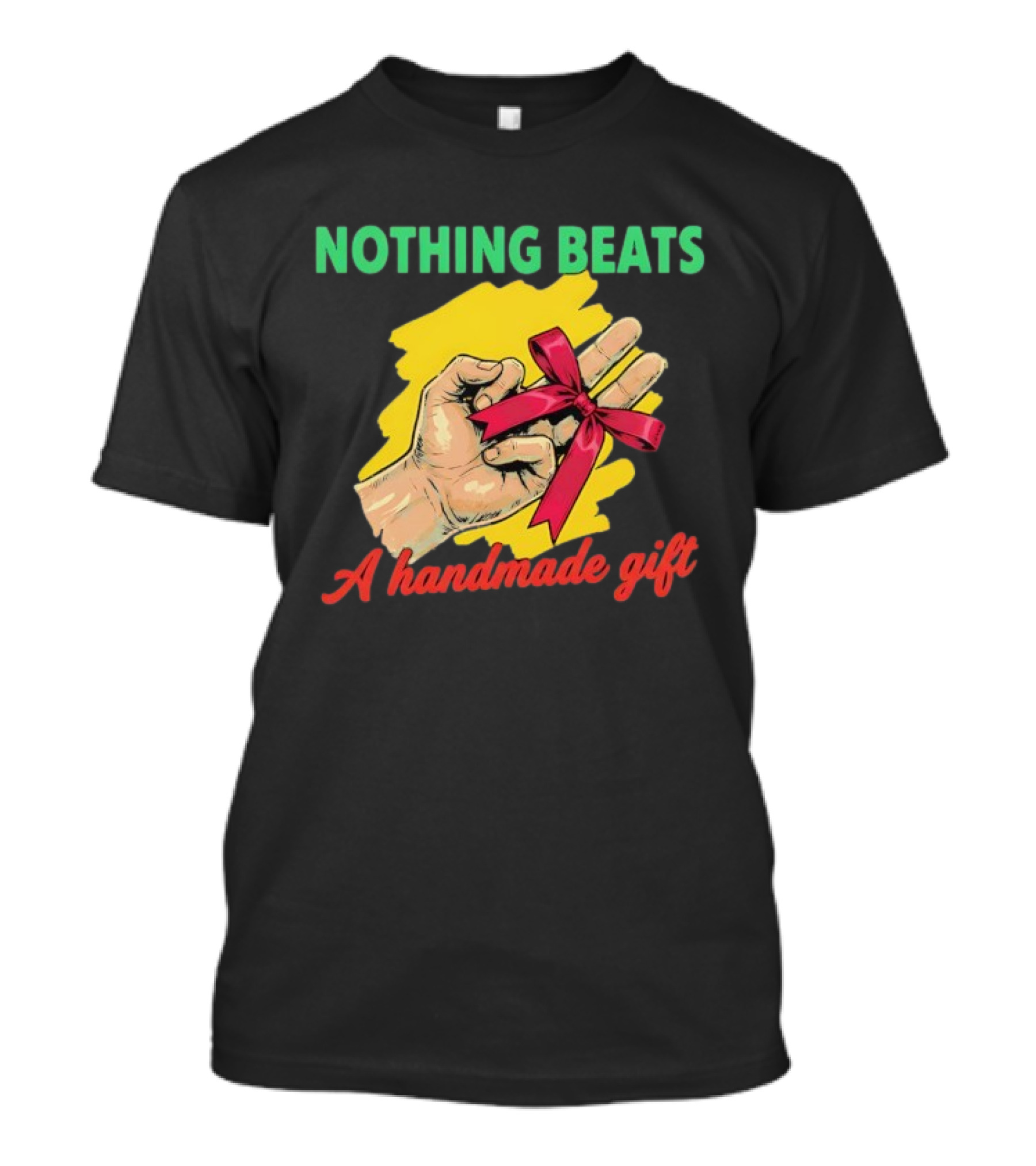 Nothing Beats A Handmade Gift Red Ribbon Hand Drawing T-Shirt