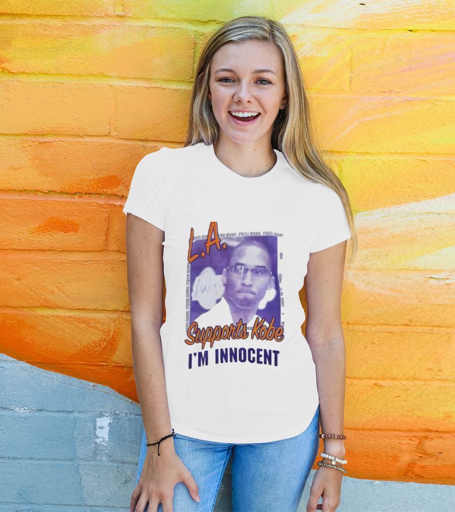 L.A. Lakers Supports Kobe I'm Innocent T-Shirt