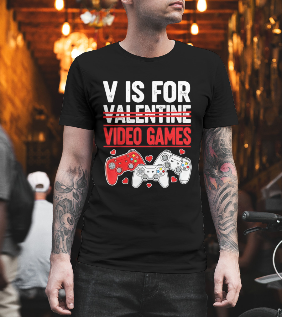 V Is for Video Games Valentines Controllers Hearts T-Shirt