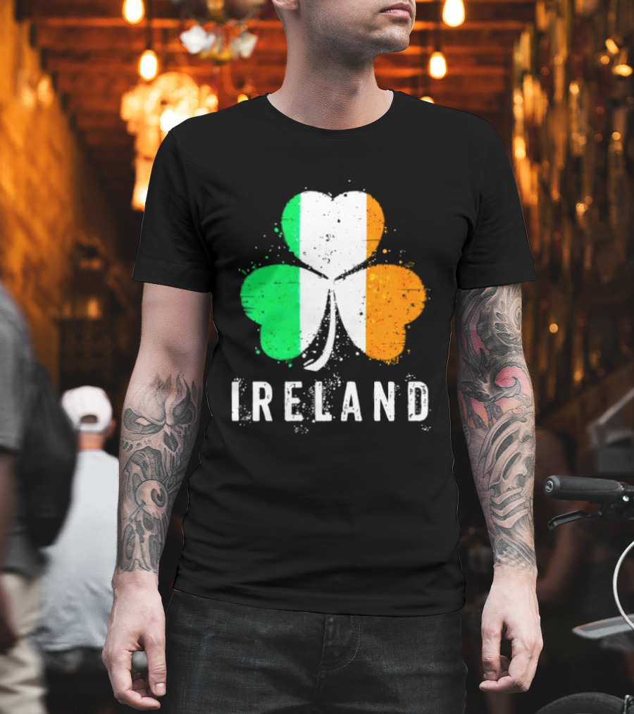 Ireland Flag On Shamrock For Proud Irish On St Patrick’s Day T-Shirt