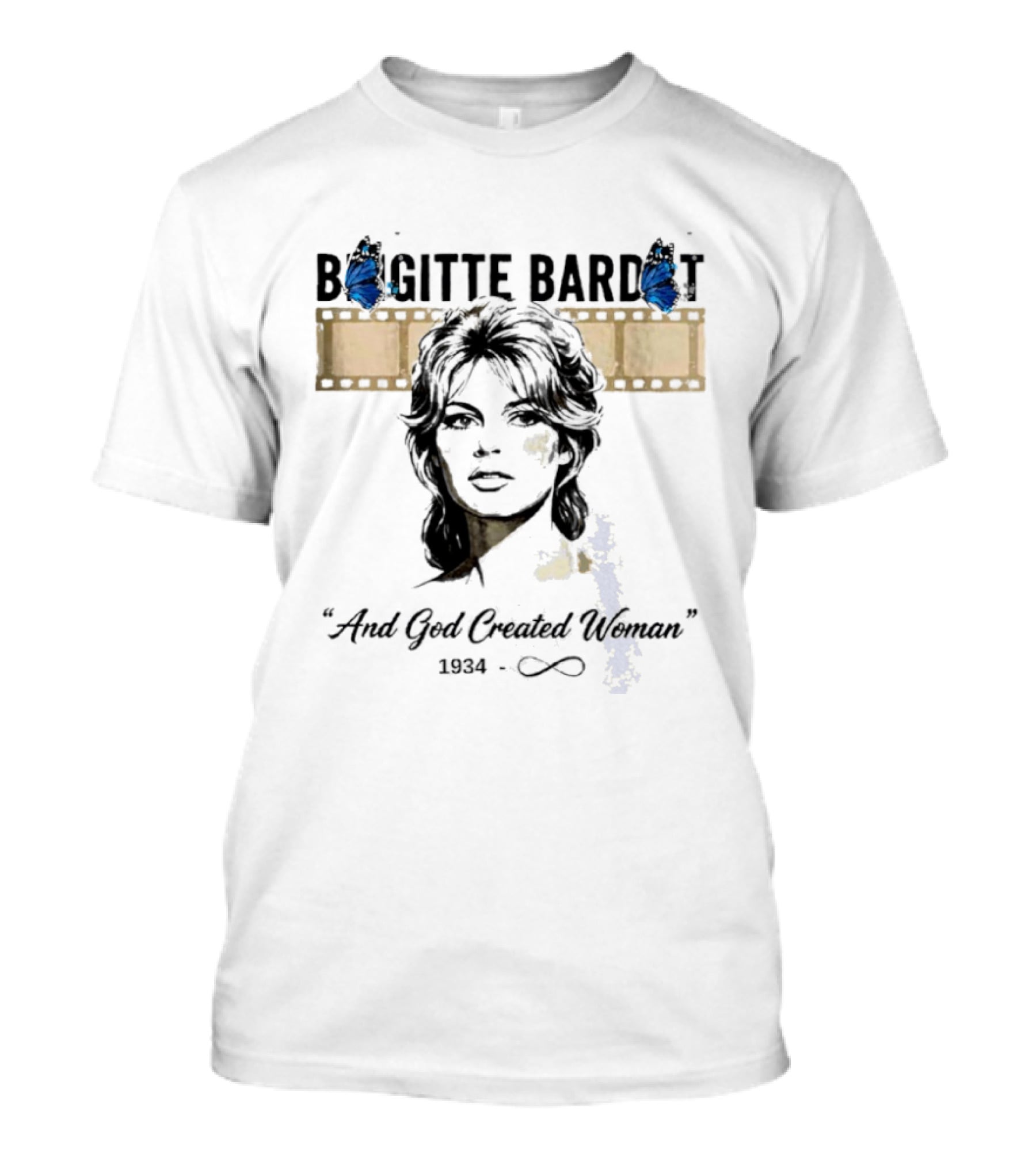 Brigitte Bardot And God Created Woman 1934 Forever Butterfly Filmstrip T-Shirt