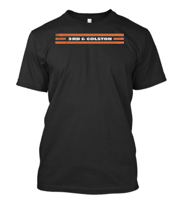 Chicago Bears Football 3rd & Colston Colston Loveland T-Shirt