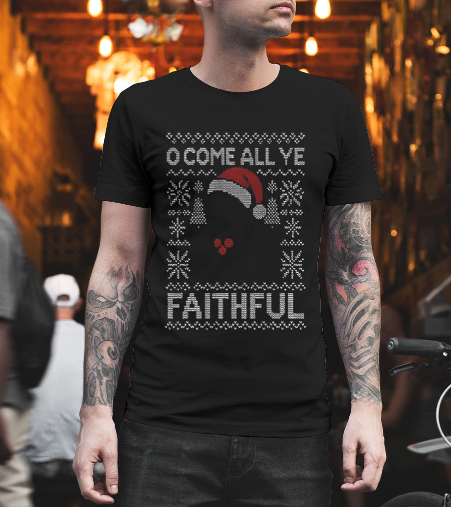 O Come All Ye Faithful Christmas Jumper Santa Hat Snowflakes T-Shirt