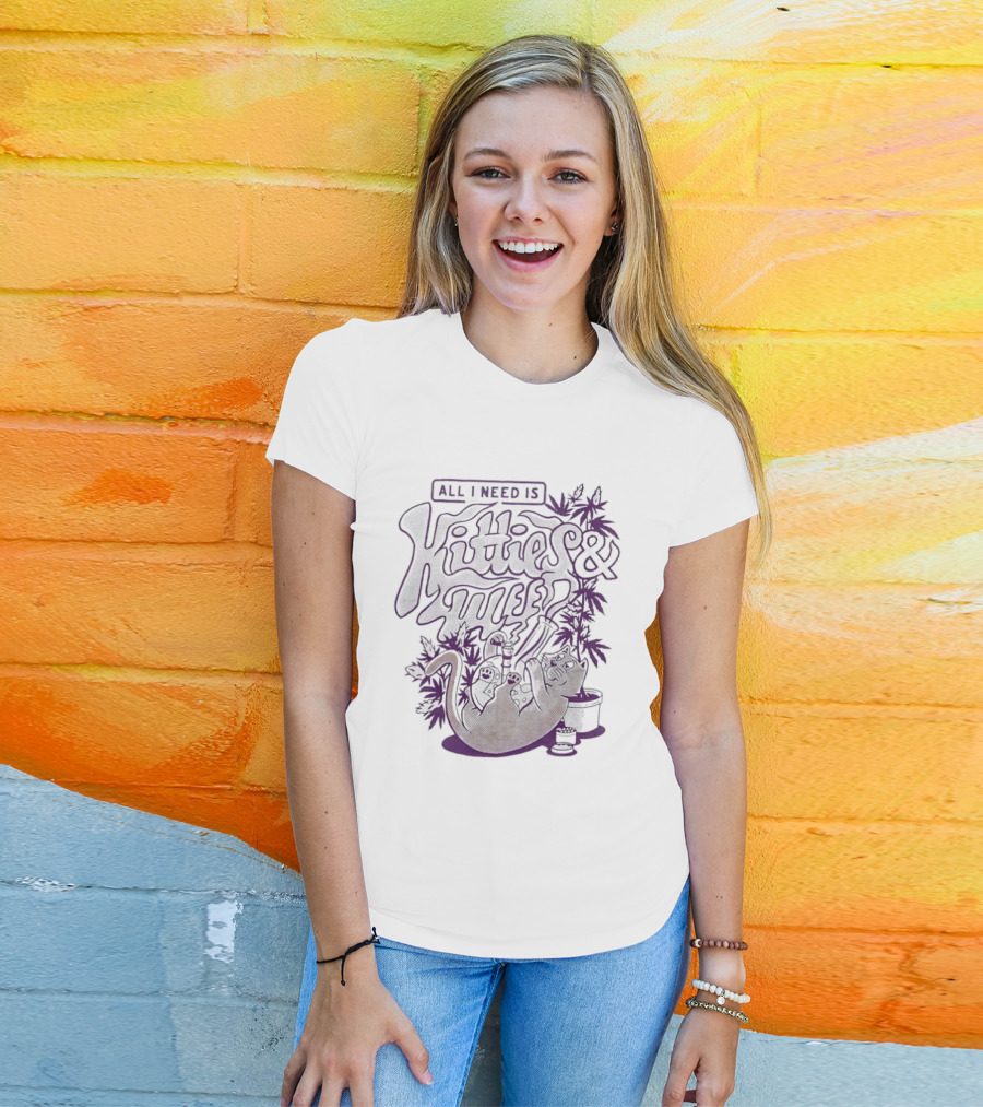 All I Need Is Kitties And Weed Cat Design With Cannabis Leaves T-Shirt