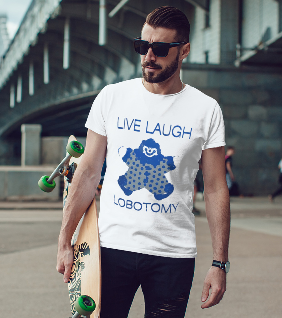 LIVE LAUGH LOBOTOMY Clown Polka Dot Humor T-Shirt