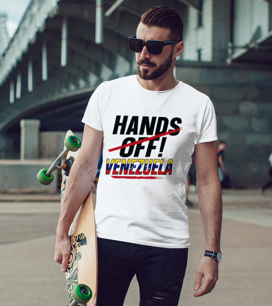 Hands Off Venezuela Anti War Protest Message T-Shirt