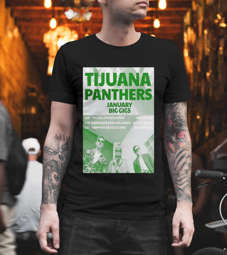 Tijuana Panthers January Big Gigs 2026 Phoenix AZ Las Vegas NV Riverside CA T-Shirt