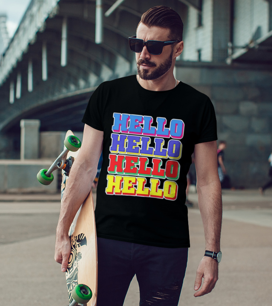Hello Hello Hello Hello Colorful Multicolor T-Shirt