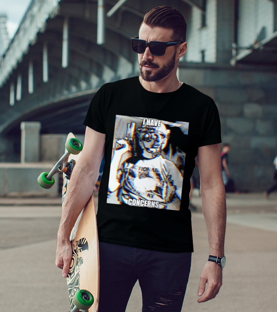 I Have Concerns Actionable Threat Optical Gear Gun Holder T-Shirt