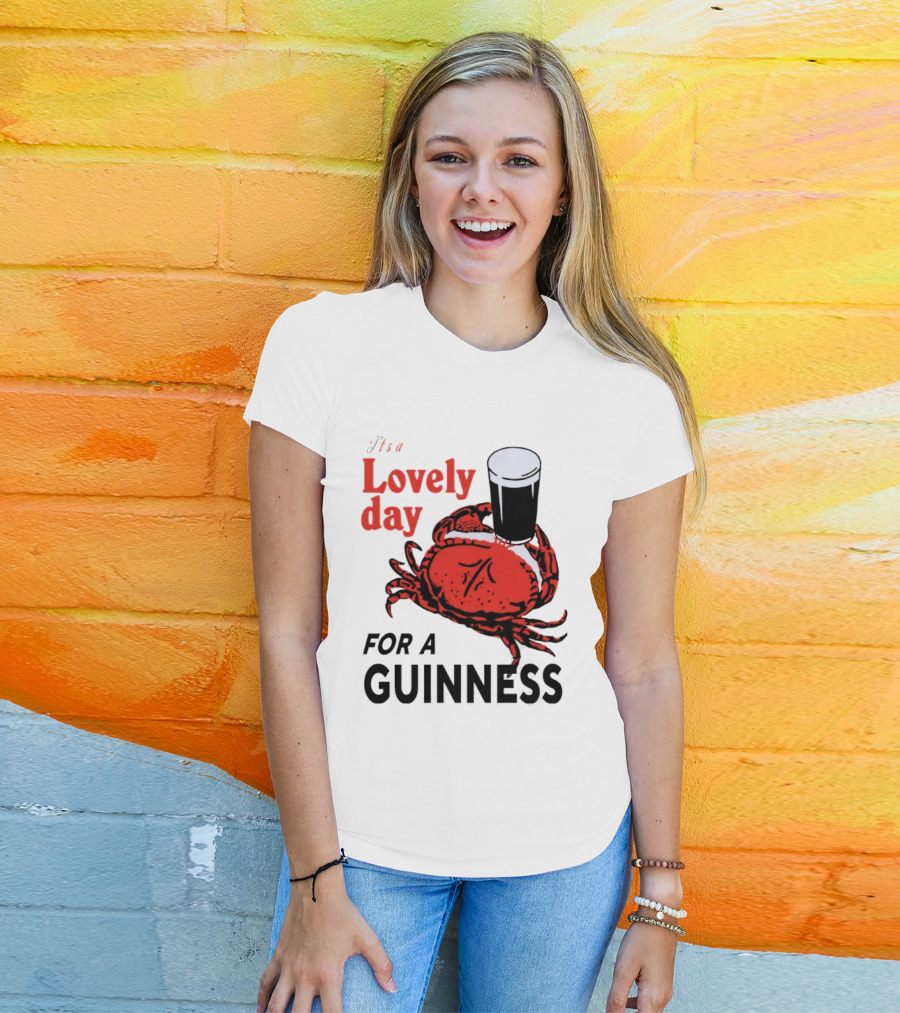 Lovely Day For A Guinness Crab Holding Pint T-Shirt