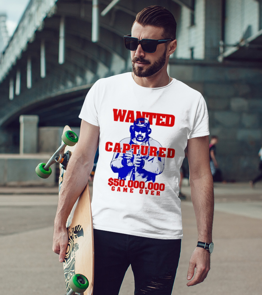 Wanted Captured $50,000,000 Game Over T-Shirt