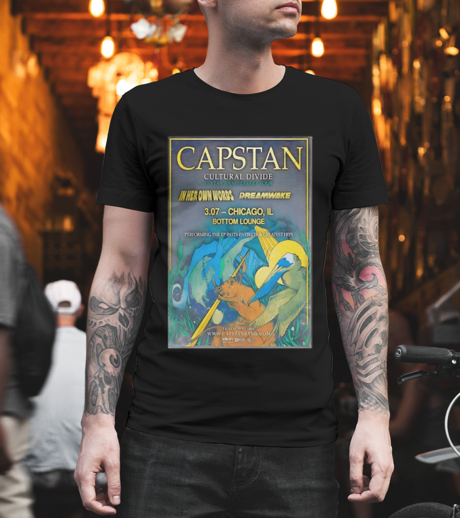 CAPSTAN Cultural Divide Tour Chicago Bottom Lounge March 7 2026 In Her Own Words Dreamwake Concert T-Shirt