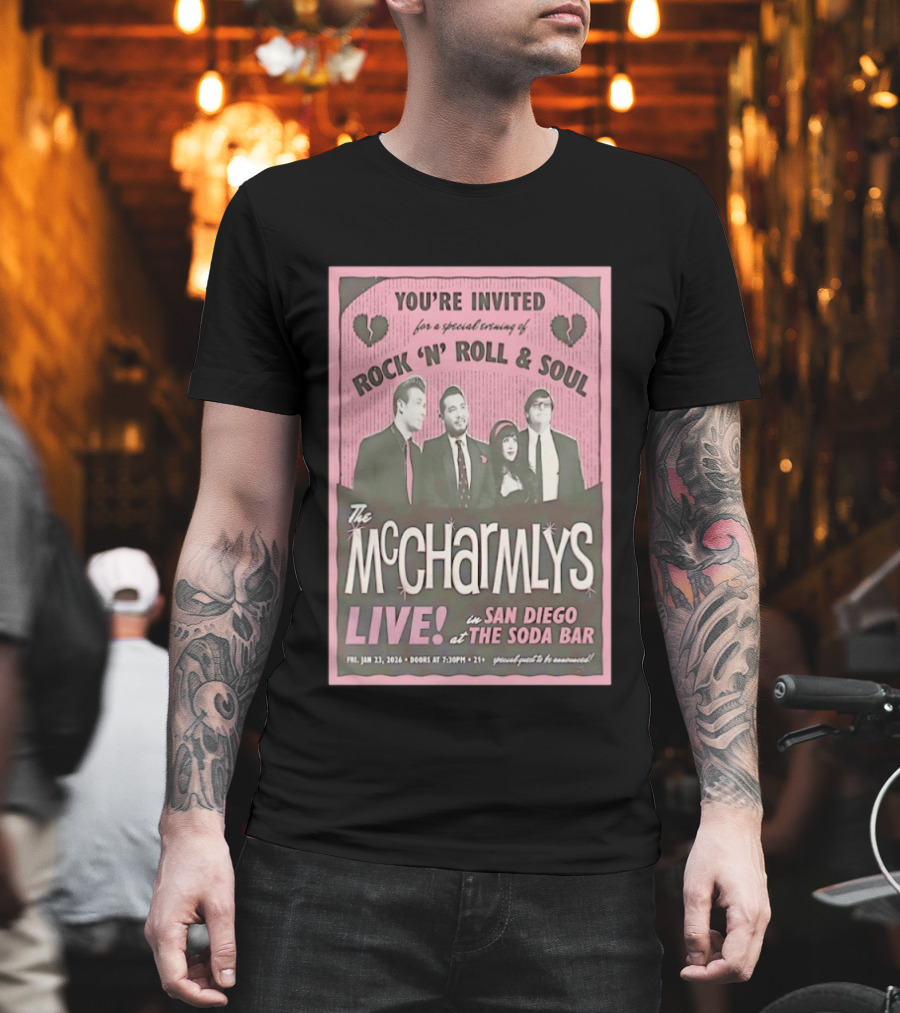 The McCharmlys Live Rock 'N' Roll and Soul San Diego Soda Bar January 23 2026 Event Invitation T-Shirt