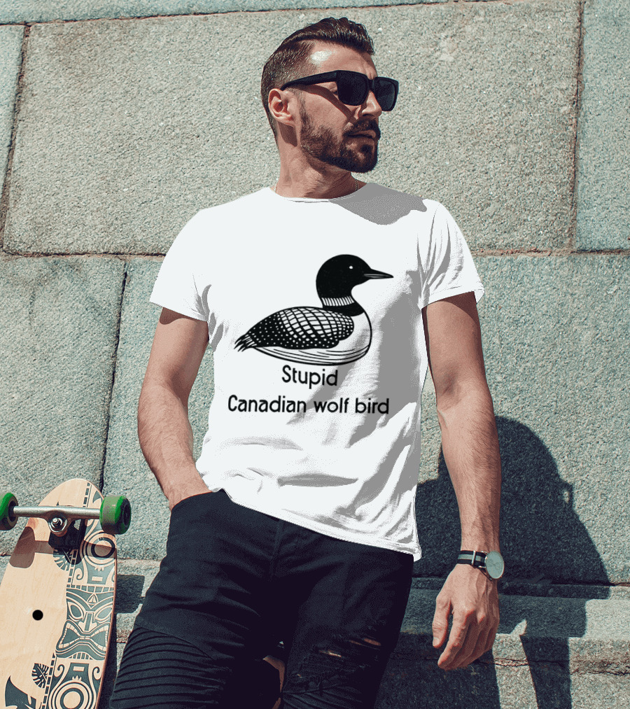 Game Changers Book Series Stupid Canadian Wolf Bird Loon T-Shirt