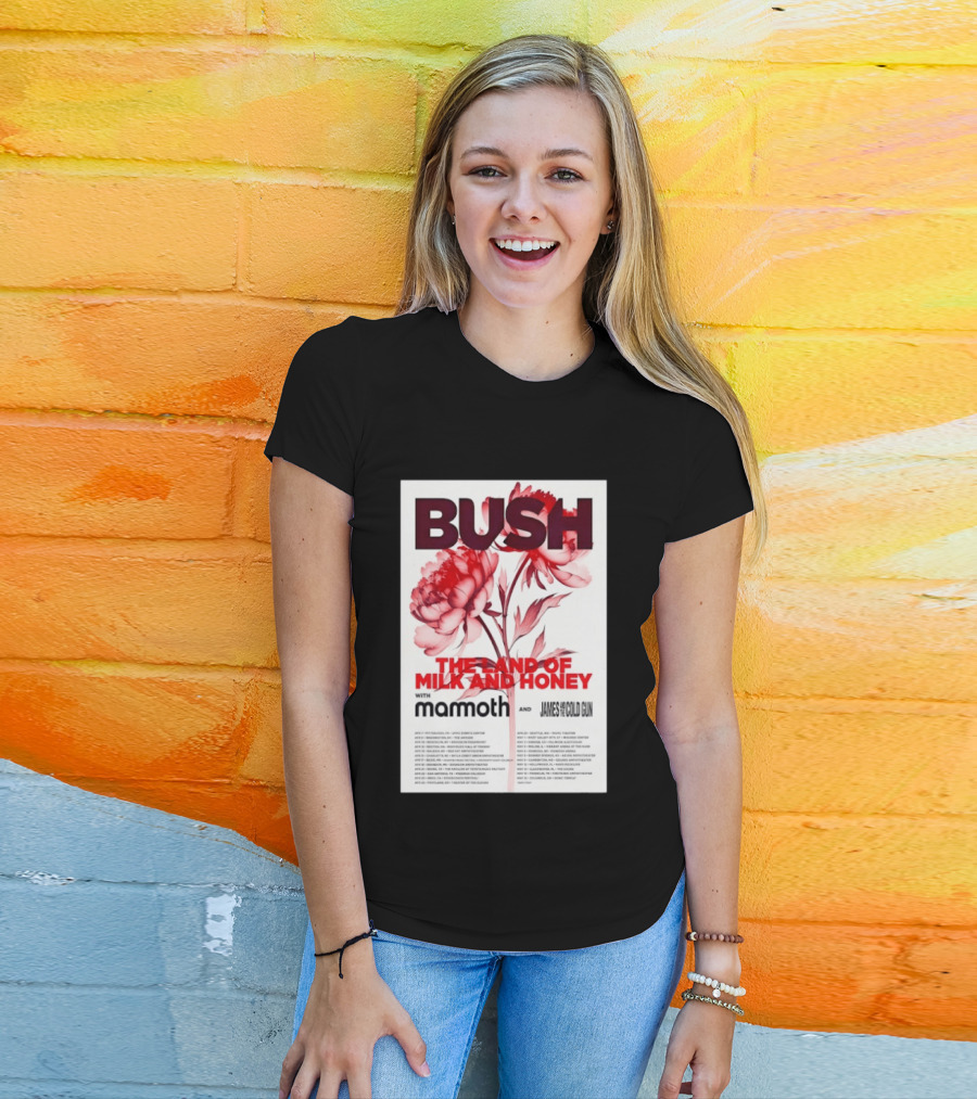 BUSH The Land Of Milk And Honey Tour 2026 Featuring Mammoth And James And The Cold Gun T-Shirt