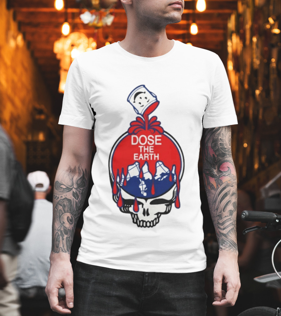 Dose The Earth Grateful Dead Skull Bob Weir T-Shirt