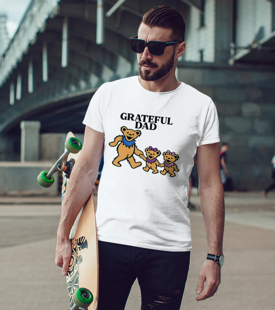 Grateful Dad Dancing Bears Family Grateful Dead Bears T-Shirt