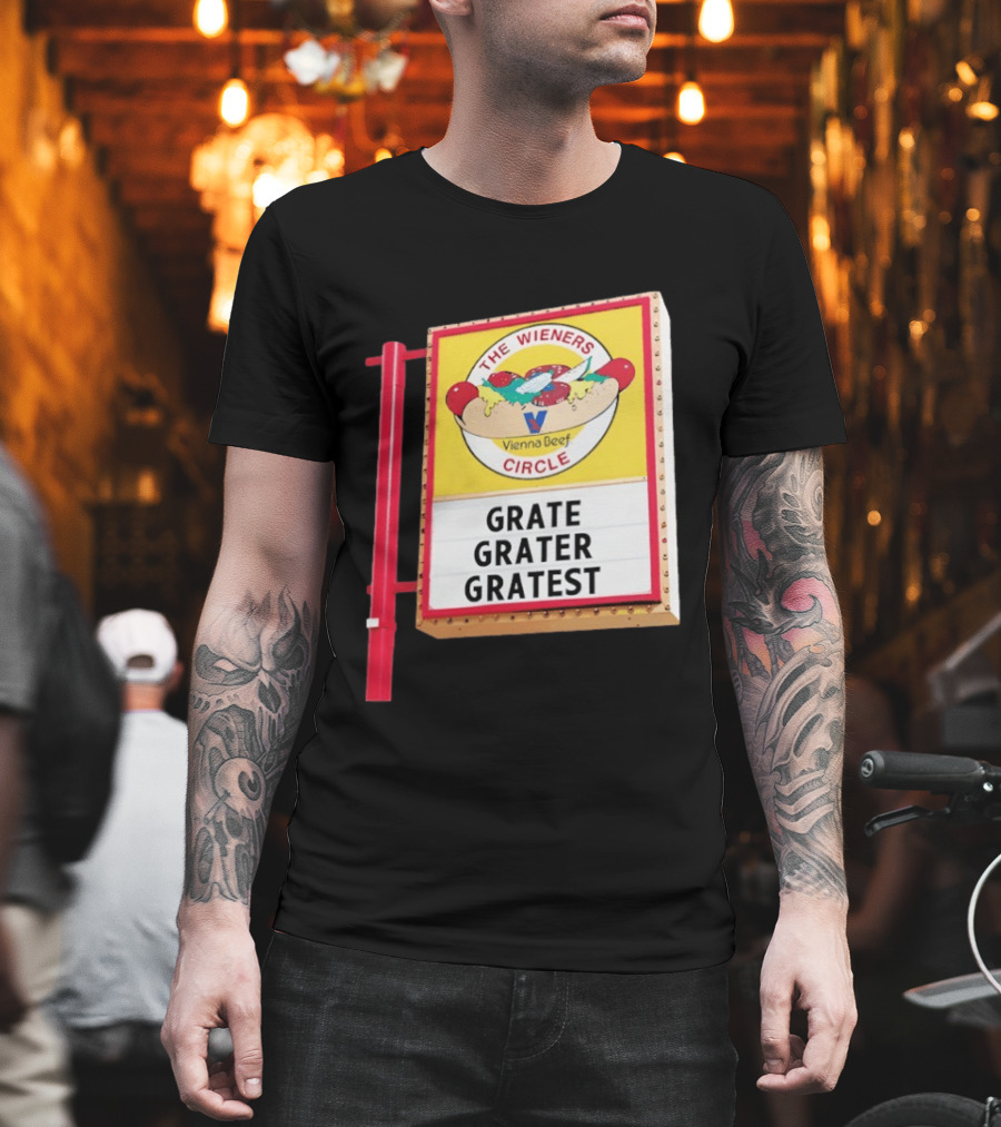 The Wieners Circle Vienna Beef Grate Grater Gratest T-Shirt