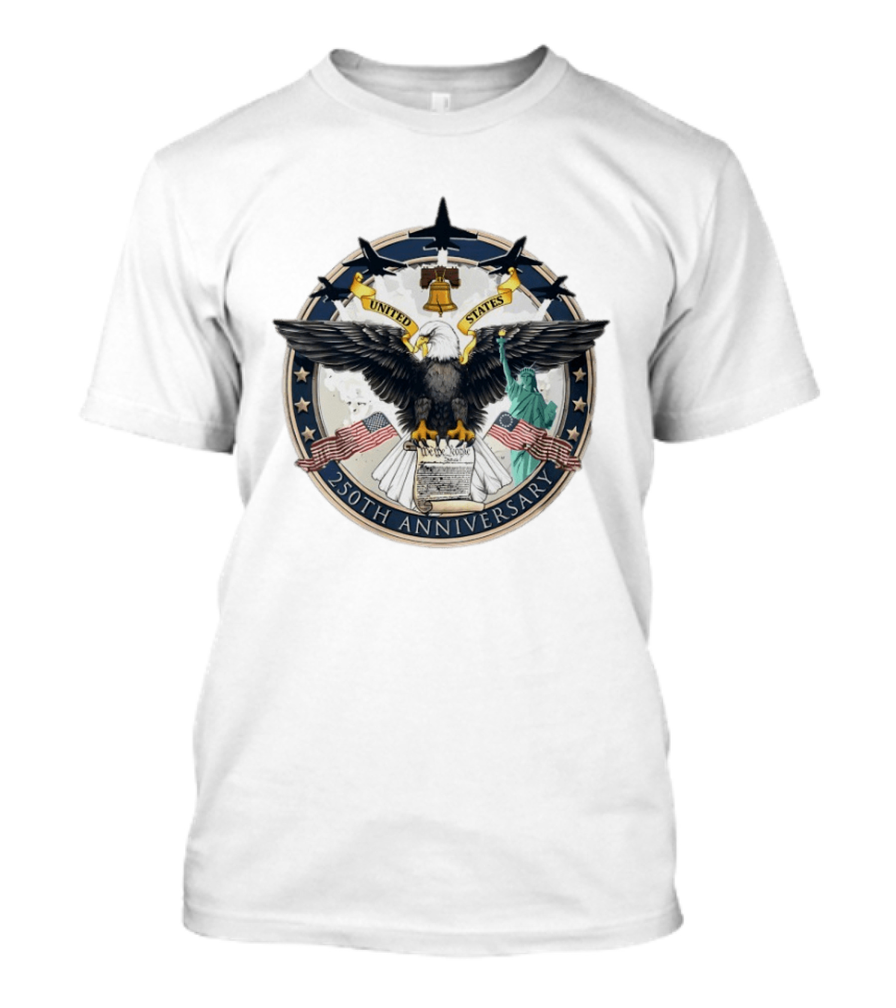 America 250th Anniversary United States Seal Eagle Statue Of Liberty Liberty Bell Flag T-Shirt